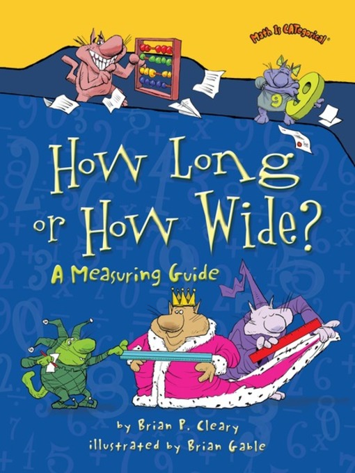 Title details for How Long or How Wide? by Brian P. Cleary - Available